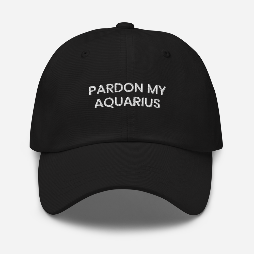 PARDON MY AQUARIUS