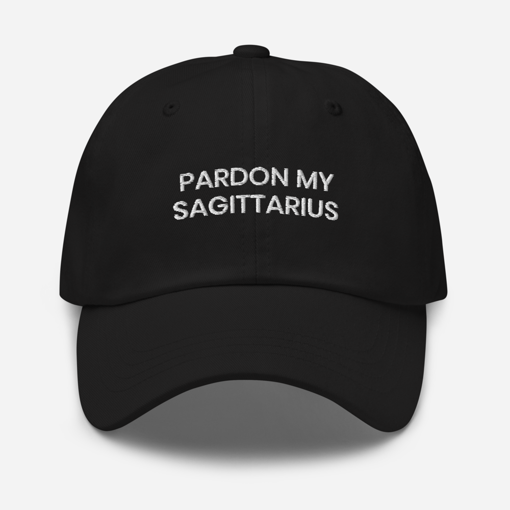 PARDON MY SAGITTARIUS